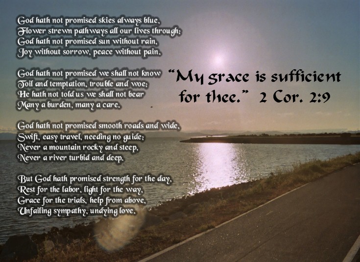 My grace is sufficient for thee